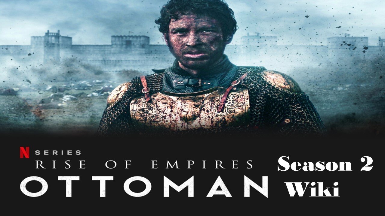 Rise of Empires Ottoman Season 2 Hindi Dubbed