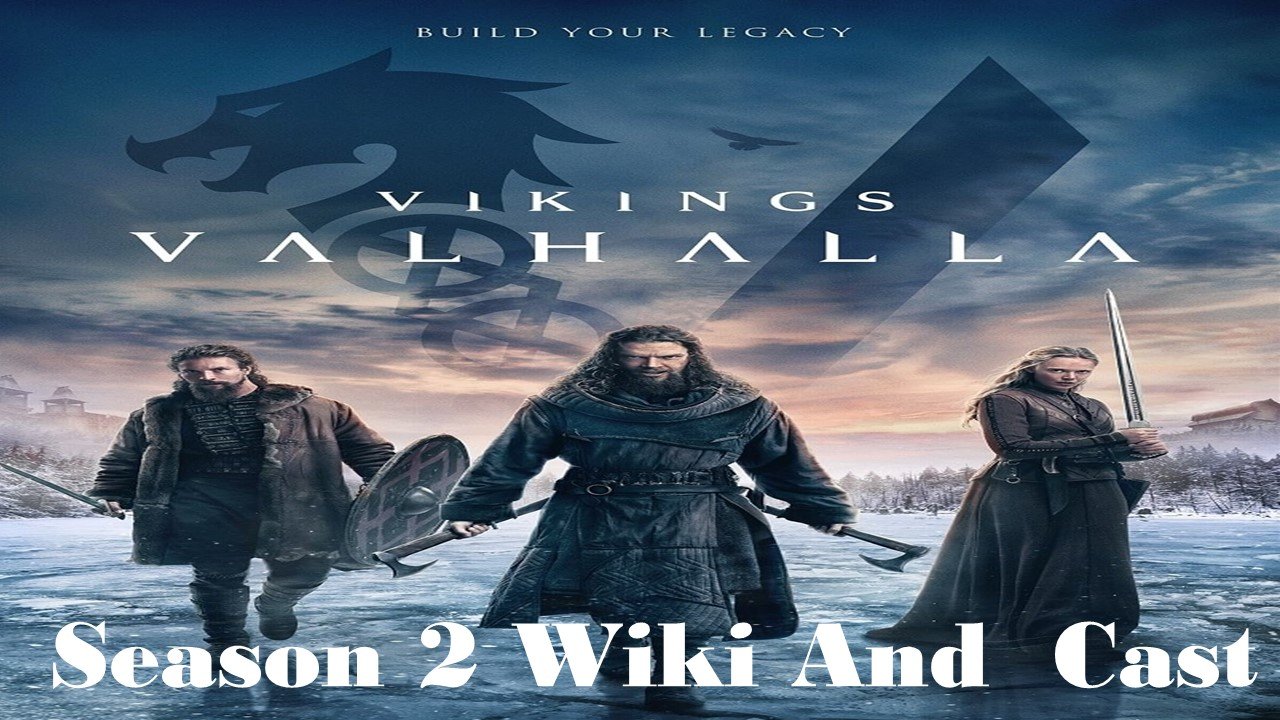 The cast of Vikings Valhalla Season 2