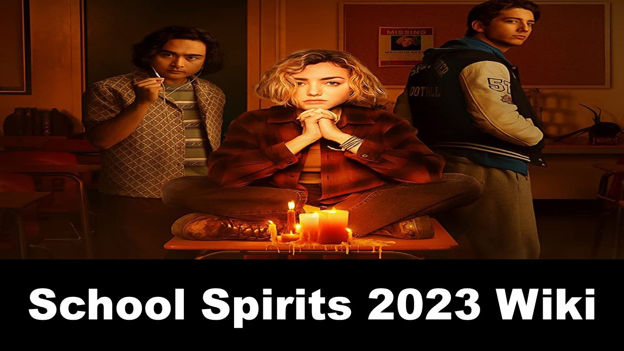 School Spirits 2023 Wiki